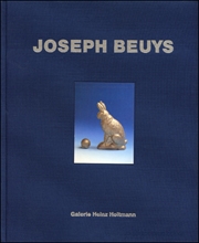 Joseph Beuys : Zeichnungen, Skulptur, Objekte, Multiples. Mit Einem Beitrag zum Thema des Hasen bei Beuys