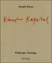 Joseph Beuys : Kunst = Kapital. Achberger Vorträge