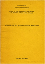 Joseph Beuys / Royden Rabinowitch : Work in the Permanent Collection of Museum Sztuki, Lodz, Poland