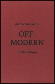 Architecture of the Off-Modern