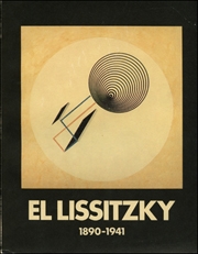 El Lissitzky : 1890 - 1941
