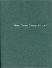 Barnett Newman Drawings 1944 - 1946