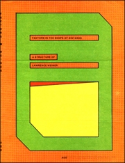 Factors in the Scope of Distance : A Structure of Lawrence Weiner