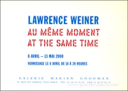 Lawrence Weiner : Au Même Moment / At the Same Time