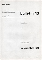 Art & Project Bulletin 13 : W Knoebel IMI
