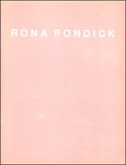 Rona Pondick : Bed, Milk, Shoe