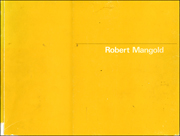 Robert Mangold : Schilderijen / Paintings 1964 - 1982