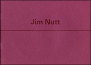 Jim Nutt : Recent Work