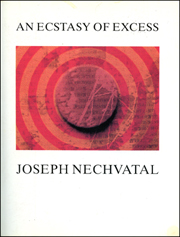 Joseph Nechvatal : An Ecstasy of Excess