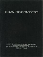 Osvaldo Romberg : Objetos Híbridos