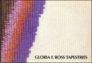 Gloria F. Ross : Tapestries
