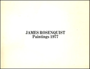 James Rosenquist : Paintings 1977
