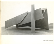 Michael Steiner : New Sculpture