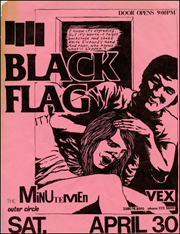 [Black Flag at Vex [I Know It's Degrading] / Sat. April 30]