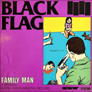 Black Flag, Family Man : A Spoken Word / Instrumental Record