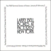 Larry Bell : Boxes / The 1969 Terminal Series of Boxes