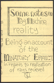 Some Notes on Ray Machine Reality / Being an Account of the Minatory Effect in Regards to Realization of Ray Received 