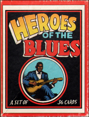 Heroes of the Blues : A Set of 36 Cards - Specific Object