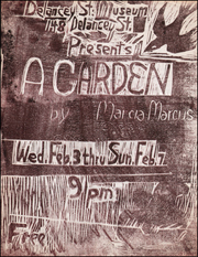 Delancey St. Museum Presents : A Garden by Marcia Marcus