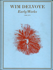 Wim Delvoye : Early Works (1968 - 1971)
