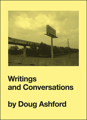Writings and Conversations by Doug Ashford