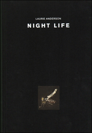 Laurie Anderson : Night Life