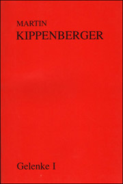 Martin Kippenberger : Gelenke I