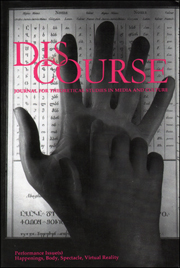 Discourse : Journal for Theoretical Studies in Media and Culture