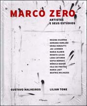 Marco Zero : Artistas e Seus Estúdios