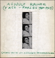 Arnulf Rainer : Face - Farces, 1965 - 1969