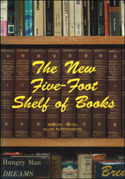 The New Five-Foot Shelf of Books : Memoir / Novel