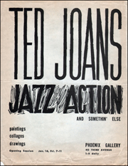 Ted Joans : Jazz Action and Somethin' Else. Paintings, Collages, Drawings