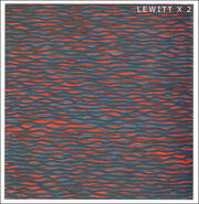 LeWitt X 2 : Sol Lewitt : Structure and Line, Selections from the Lewitt Collection