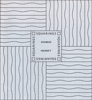 Squarings : A Sequence of Forty-Eight Poems by Seamus Heaney with Forty-Eight Drawings by Sol LeWitt