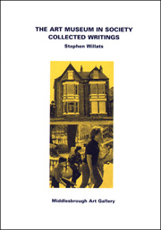 The Art Museum in Society : Collected Writings