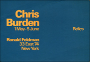 Chris Burden : Relics