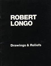 Robert Longo : Drawings & Reliefs