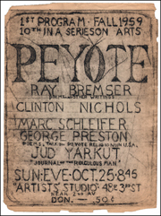1ST PROGRAM / FALL 1959 / 10TH IN A SERIES ON ARTS / PEYOTE