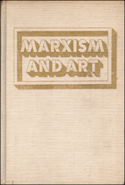 Marxism and Art : Essays Classic and Contemporary, Selected and with Historical Commentary by Maynard Solomon