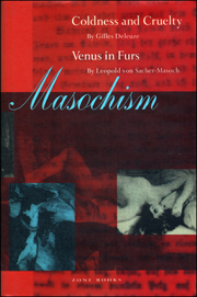 Masochism : Coldness and Cruelty / Venus in Furs