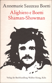 Alighiero e Boetti : Shaman / Showman