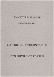 Les Tortures Volontaires, Den Frivillige Tortur