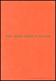Carl Andre : Works in Belgium