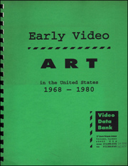 Early Video Art in the United States 1968 - 1980