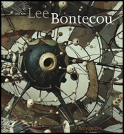 Lee Bontecou : A Retrospective