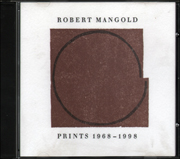 Robert Mangold : Prints 1968 - 1998