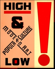 High & Low : Popular Culture & Modern Art