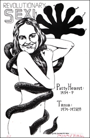 Revolutionary Sex! Patty Hearst : 1954 - ? / Tania : 1974 - 1975 (?)