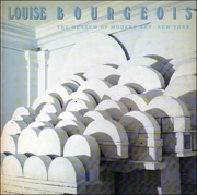 Louise Bourgeois - Deborah Wye