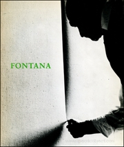 Lucio Fontana, 1899 - 1968 : A Retrospective